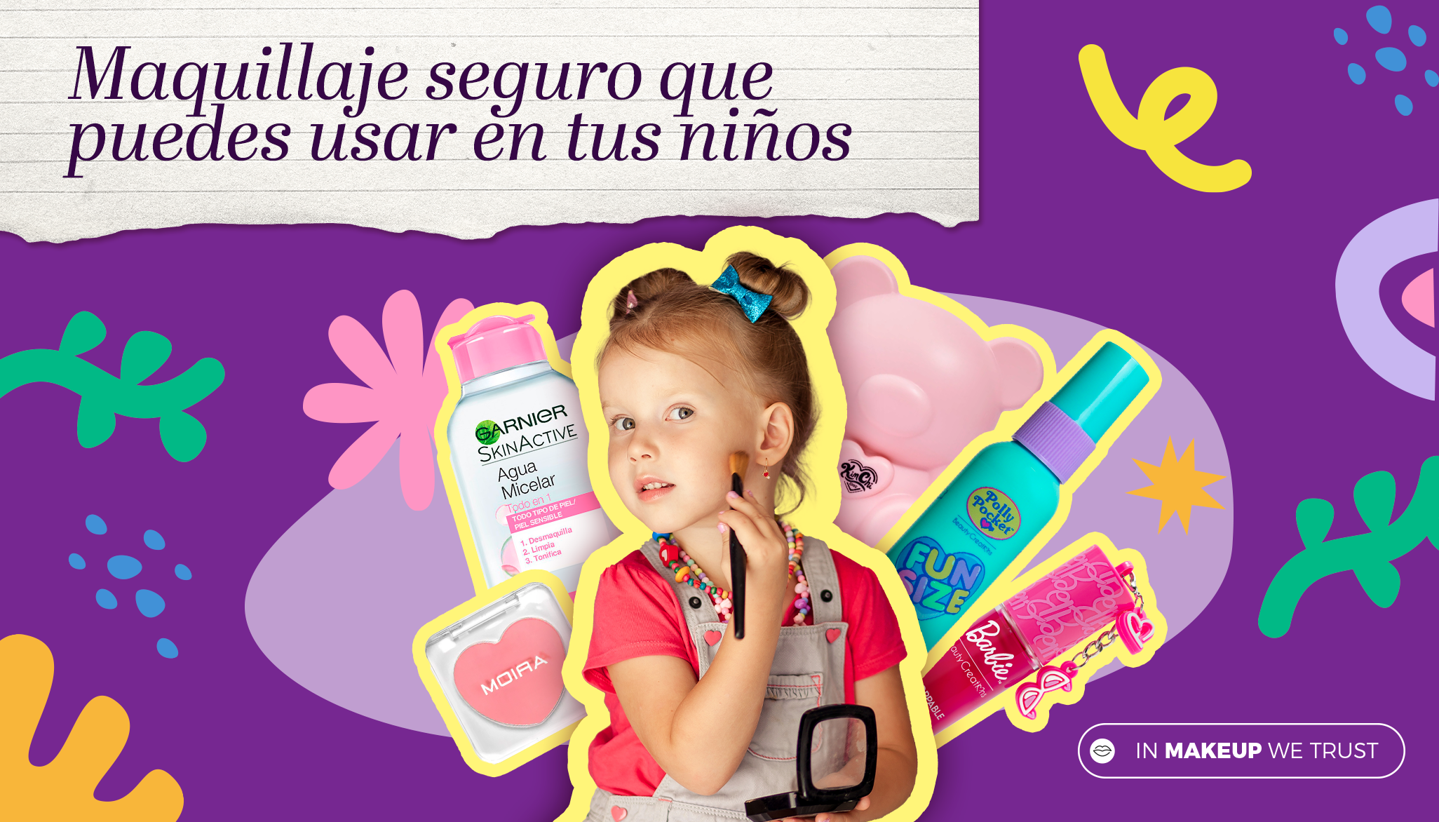 Maquillaje seguro que puedes usar en tus niños