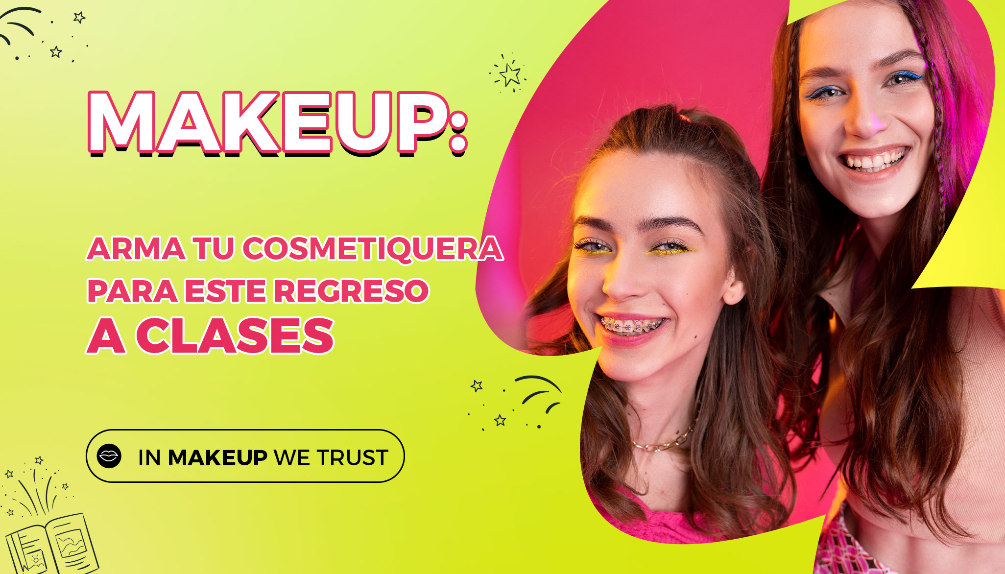 Makeup: Arma tu cosmetiquera para este regreso a clases