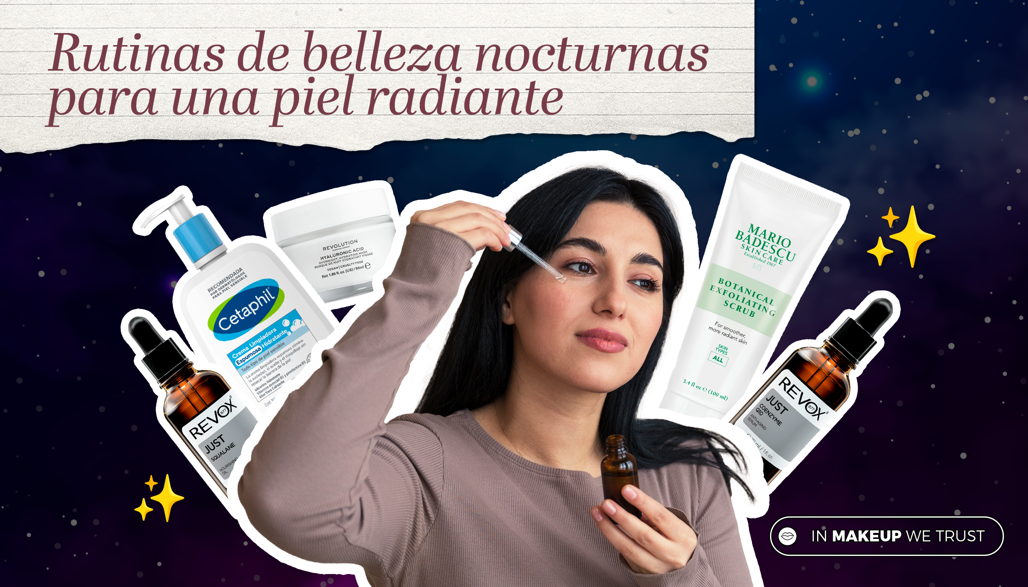 Rutinas de belleza nocturnas para una piel radiante