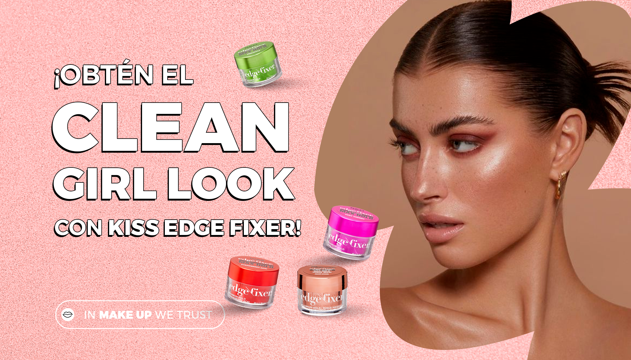 Descubre el Arte de un Look Impecable con Edge Fixer: Tu Aliado para ser una Clean Girl